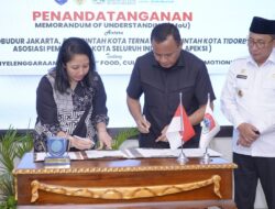 Promosi Pariwisata, Tidore Ternate Resmi Teken MoU dengan Hotel Borobudur dan APEKSI 